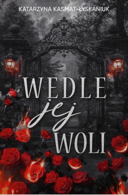 Wedle jej woli