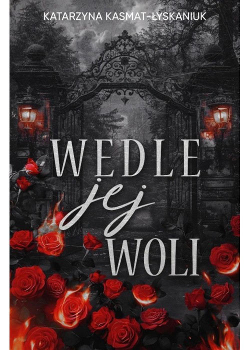 Wedle jej woli