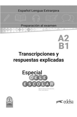 Especial DELE escolar A2-B1 klucz