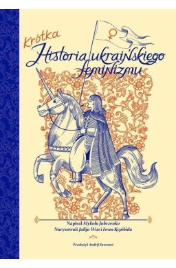 Krótka historia ukraińskiego feminizmu