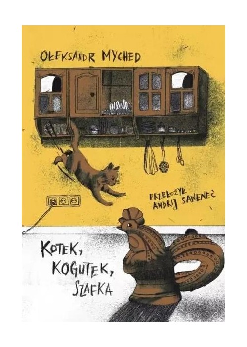 Kotek, Kogutek, Szafka