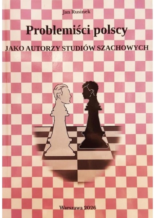 Problemiści polscy jako autorzy studiów szachowych