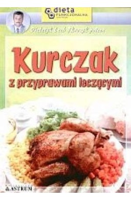 Kurczak z przyprawami leczącymi