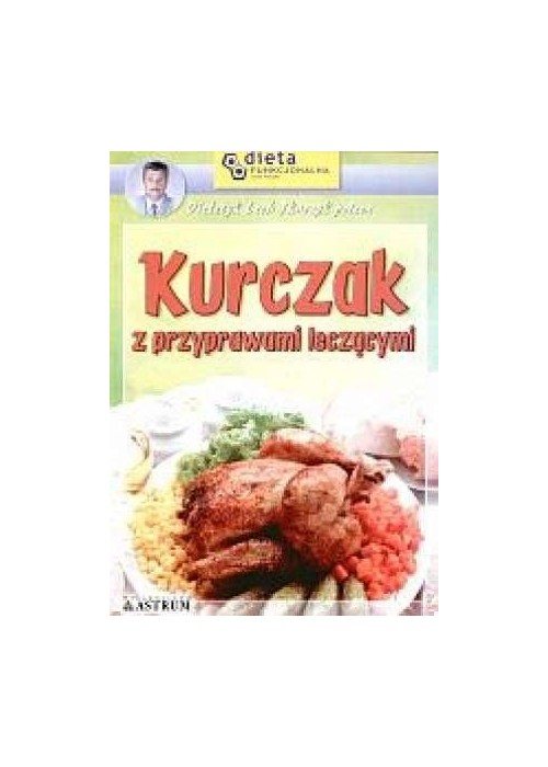 Kurczak z przyprawami leczącymi