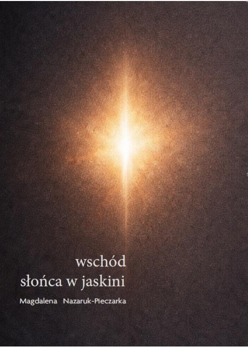 Wschód słońca w jaskini