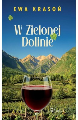 W Zielonej Dolinie