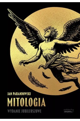 Mitologia. Wydanie jubileuszowe