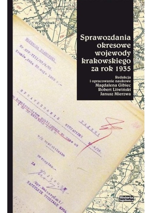 Sprawozdania okresowe wojewody krakowskiego za...