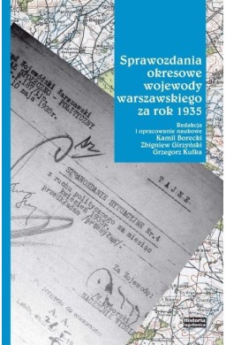 Sprawozdania okresowe wojewody warszawskiego za...