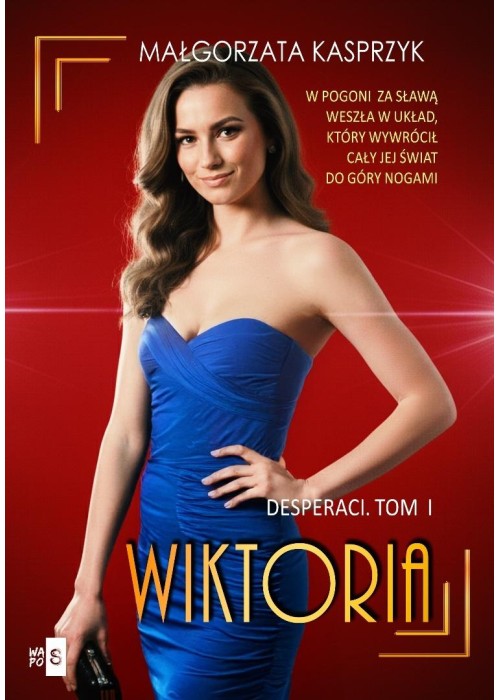 Desperaci T.1 Wiktoria
