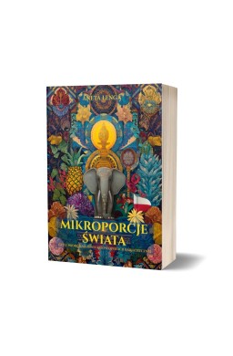 Mikroporcje świata. czyli podróż na cztery...