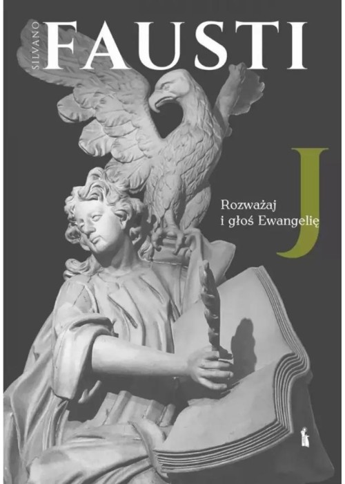 Rozważaj i głoś Ewangelię według św. Jana w.3