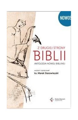 Z drugiej strony Biblii.Antologia noweli biblijnej