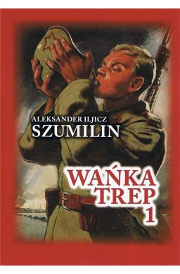 Wańka Trep 1. Dziennik żołnierza w.4