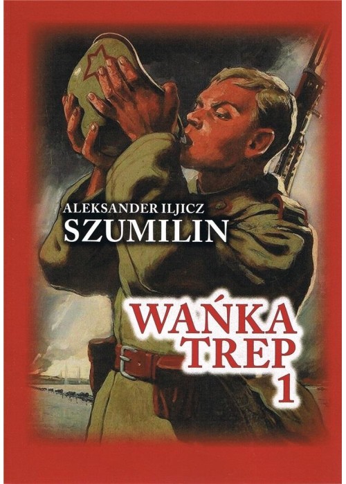 Wańka Trep 1. Dziennik żołnierza w.4