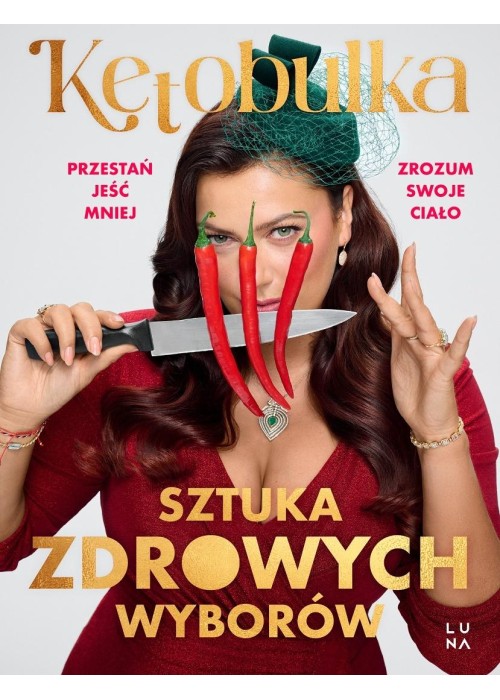 Sztuka zdrowych wyborów