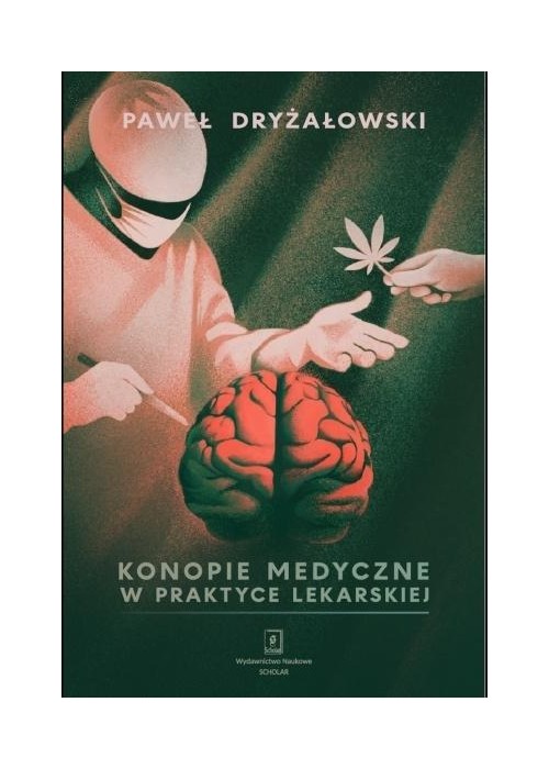 Konopie medyczne w praktyce lekarskiej