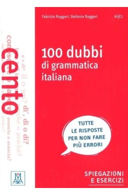 100 dubbi di grammatica italiana