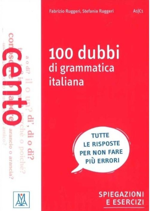 100 dubbi di grammatica italiana