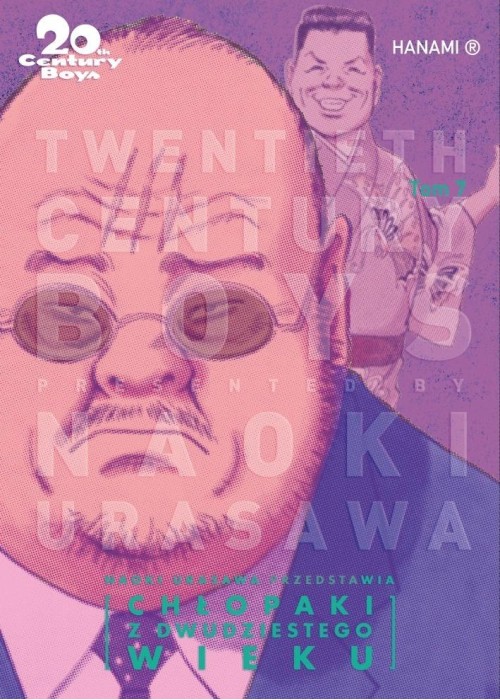 20th Century Boys. Chłopaki z XX wieku T.7
