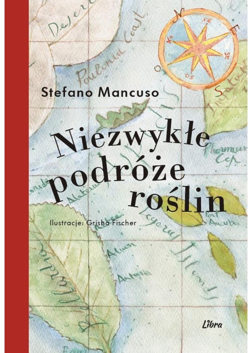 Niezwykłe podróże roślin
