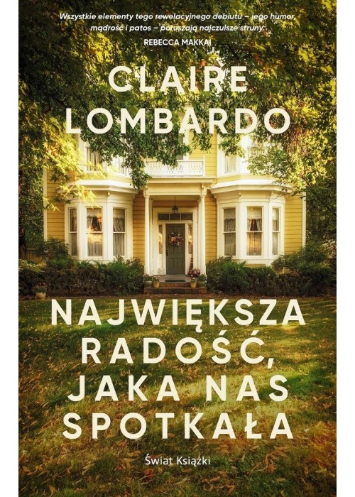 Największa radość, jaka nas spotkała