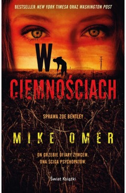 Zoe Bentley T.2 W ciemnościach