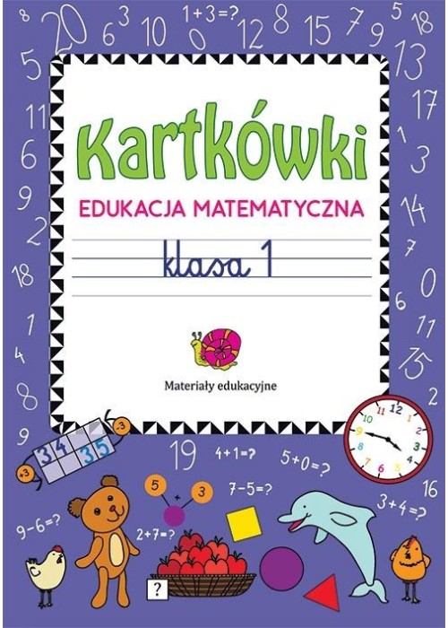 Kartkówki. Edukacja matematyczna. Klasa 1