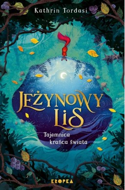 Jeżynowy lis. Tajemnica Krańca Świata