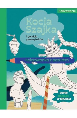 Kocia Szajka i gondola przemytników. Kolorowanka..