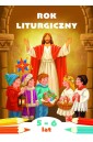 Rok liturgiczny. Kolorowanka do katechezy dzieci..