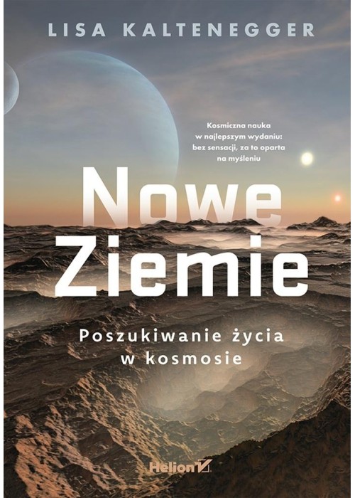 Nowe Ziemie. Poszukiwanie życia w kosmosie