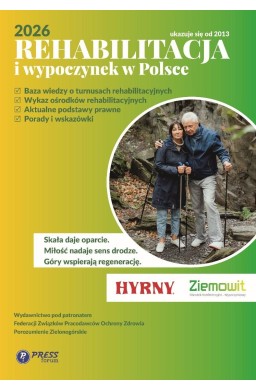 Rehabilitacja i wypoczynek w Polsce 2026