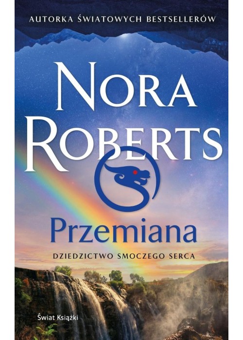 Dziedzictwo Smoczego Serca T.2 Przemiana