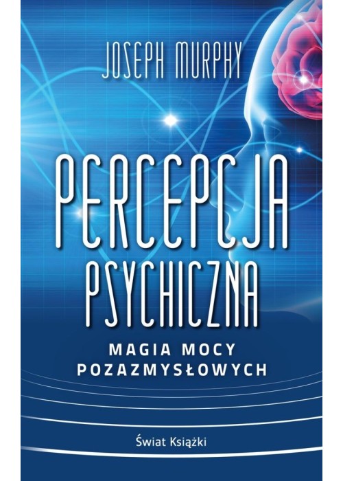 Percepcja psychiczna: magia mocy... pocket