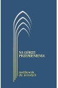 Na górze przemienienia Modl. dla dorosłych Granat
