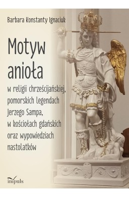 Motyw anioła w religii chrześcijańskiej