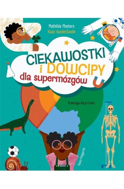 Ciekawostki i dowcipy dla supermózgów