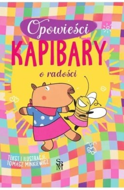 Opowieści kapibary o radości