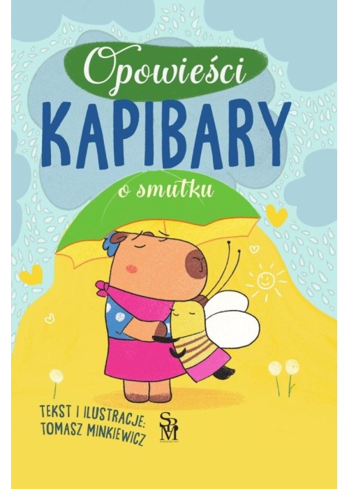 Opowieści kapibary o smutku