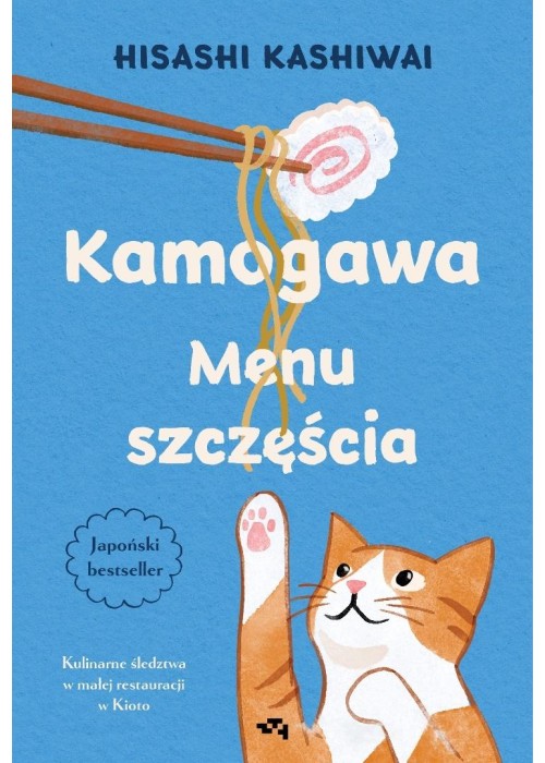 Kamogawa. Menu szczęścia. Menu szczęścia