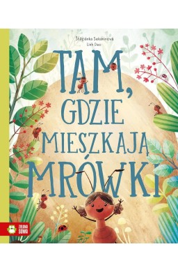 Tam, gdzie mieszkaja mrówki