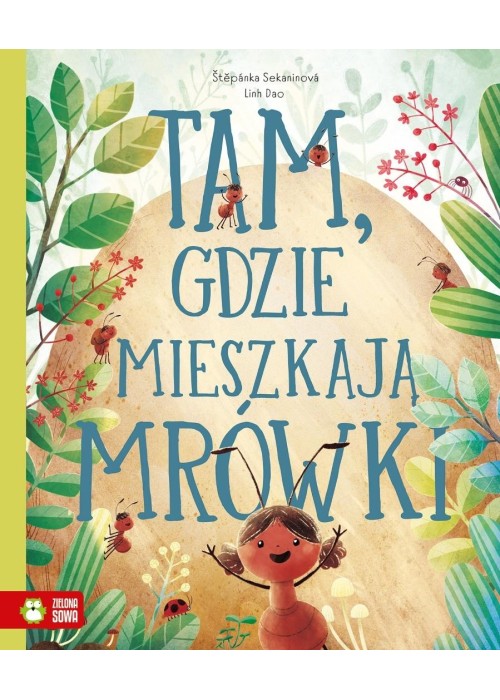 Tam, gdzie mieszkaja mrówki