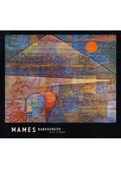Mames Babegenush With Strings CD