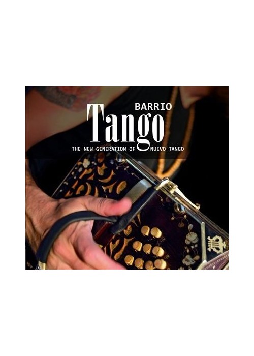 The New Generation of Nuevo Tango CD