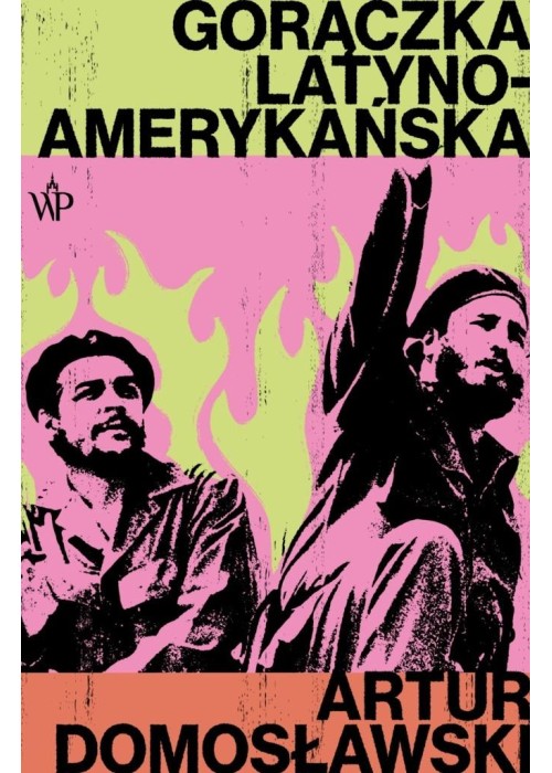 Gorączka latynoamerykańska