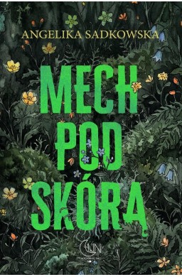 Mech pod skórą