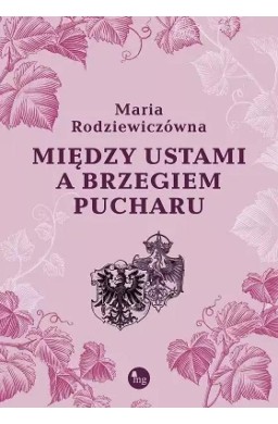 Między ustami a brzegiem pucharu