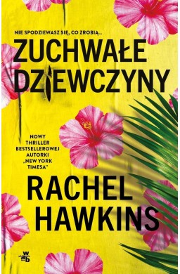 Zuchwałe dziewczyny