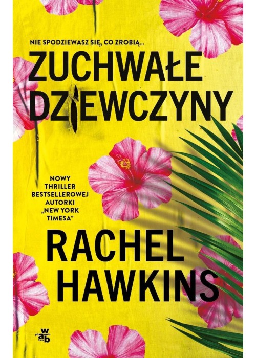 Zuchwałe dziewczyny